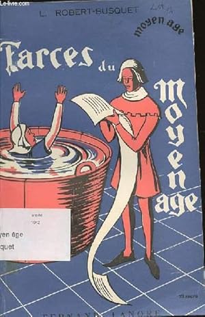 Image du vendeur pour FARCES DU MOYEN AGE. mis en vente par Le-Livre