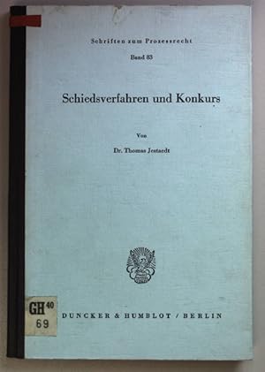 Imagen del vendedor de Schiedsverfahren und Konkurs. Schriften zum Prozessrecht Bd. 83; a la venta por books4less (Versandantiquariat Petra Gros GmbH & Co. KG)