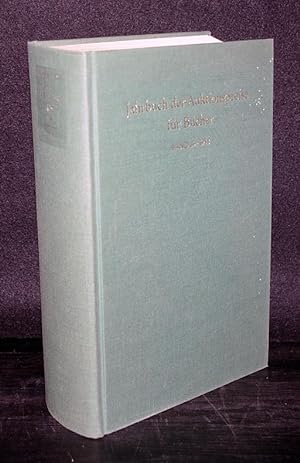 Jahrbuch der Auktionspreise für Bücher, Handschriften und Autographen. Ergebnisse der Auktionen i...