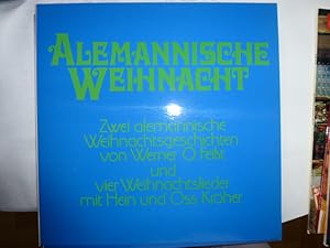 Alemannische Weihnacht Vinyl LP zwei alemannische Weihnachtsgeschichten von Werner Feißt und vier...