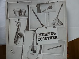 Meeting Together Vinyl LP