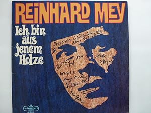 Ich bin aus jenem Holze / REINHARD MEY / Bildhülle SR INTERNATIONAL # 61 027 / 12" Vinyl Langspie...