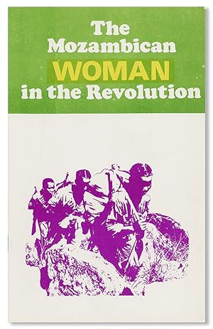 The Mozambican Woman in the Revolution