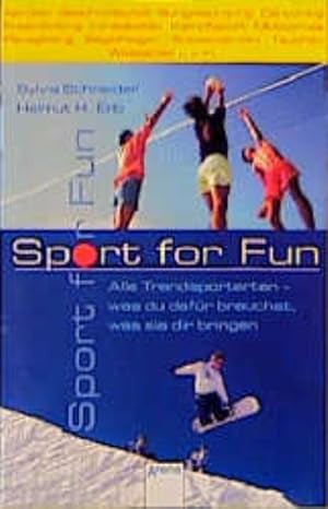 Bild des Verkufers fr Sport for Fun zum Verkauf von Versandantiquariat Felix Mcke