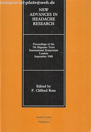 Seller image for New Advances in Headache Research. Proceedings of the 7th Migraine Trust International Symposium London, September, 1988. for sale by Antiquariat-Plate