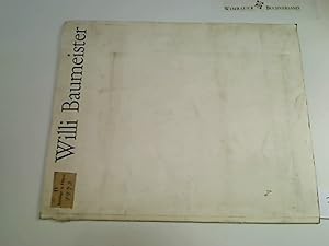 Bild des Verkufers fr Willi Baumeister : Zeichn. u. Gouachen ; 14. Juli - 27. August 1972, Stdelsches Kunstinst., Frankfurt a.M. [Katalog u. Ausstellung: Henning Bock .] zum Verkauf von Antiquariat im Kaiserviertel | Wimbauer Buchversand