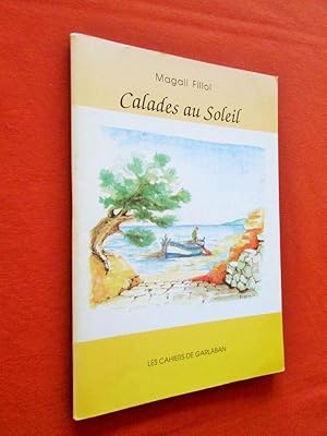 Seller image for Calades au soleil. for sale by Dj Jadis