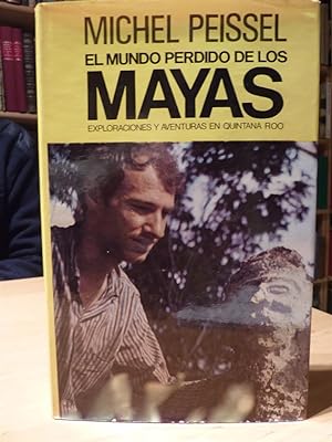 Imagen del vendedor de EL MUNDO PERDIDO DE LOS MAYAS a la venta por Antigua Librera Canuda
