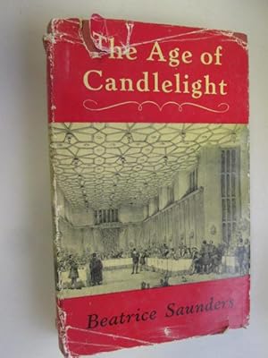 Seller image for The Age of Candlelight, The English Social Scene in the 17th Century. for sale by Goldstone Rare Books