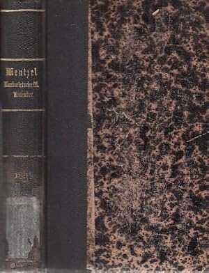 Imagen del vendedor de Mentzel und von Lengerke's verbesserter landwirthschaftlicher Hlfs- und Schreib - Kalender auf das Jahr 1891 . Vierundvierzigster (44.) Jahrgang. Zweiter (2.) Theil. (Landwirthschaftliches Jahrbuch). Herausgegeben von Dr. Hugo Thiel und Dr. Emil von Wolff. a la venta por Antiquariat Carl Wegner