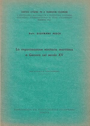 La organizzazione sanitaria marittima a Genova nel secolo XV