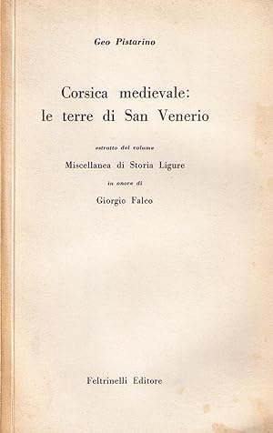 Seller image for Corsica medievale: le terre di San Venerio for sale by AU SOLEIL D'OR Studio Bibliografico