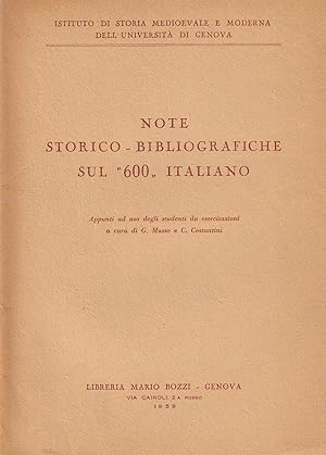 Seller image for Note storico-bibliografiche sul "600" italiano for sale by AU SOLEIL D'OR Studio Bibliografico