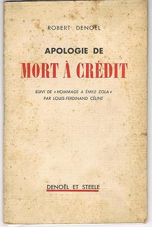 Apologie de Mort à Crédit suivi de "Hommage à Emile Zola"