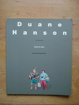 Seller image for Duane Hanson - Skulpturen for sale by Antiquariat Birgit Gerl