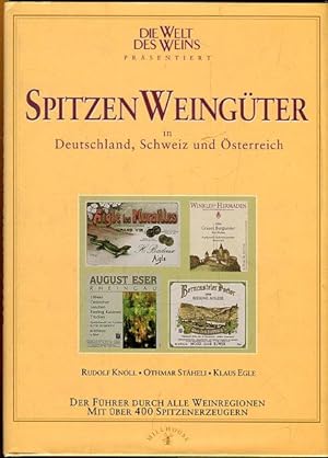 Spitzen Weingüter in Deutschland, Schweiz und Österreich.