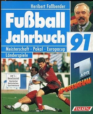 ARD-Fußball-Jahrbuch. 1991. Meisterschaft, Pokal, Europacup, Länderspiele.