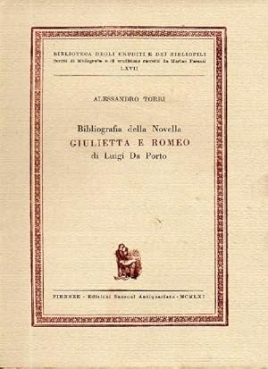 Bibliografia della Novella Giulietta e Romeo di Luigi da Porto