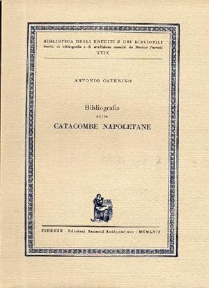 Bibliografia sulle catacombe napoletane