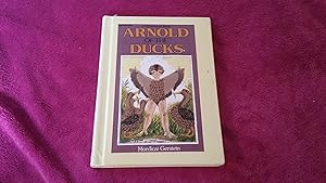 Seller image for ARNOLD OF THE DUCKS for sale by Betty Mittendorf /Tiffany Power BKSLINEN