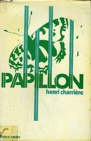 Imagen del vendedor de PAPILLON RECIT SUIVI DE PAPILLON OU LA LITTERATURE ORALE PAR JEAN FRANCOIS REVEL - COLLECTION VECU. a la venta por Le-Livre