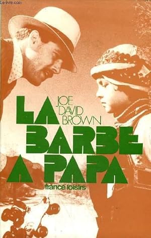 Seller image for LA BARBE A PAPA - ADDIE PRAY - ROMAN. for sale by Le-Livre