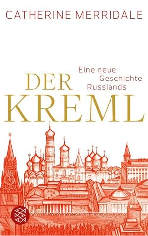 Bild des Verkufers fr Der Kreml : Eine neue Geschichte Russlands zum Verkauf von AHA-BUCH GmbH