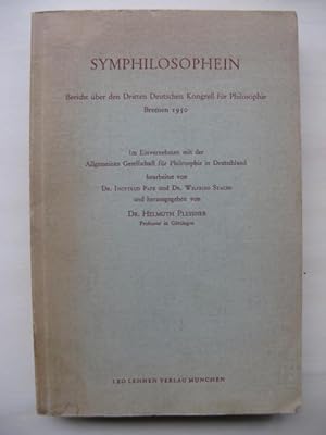 Symphilosophein. Bericht über den Dritten Kongreß für Philosophie Bremen 1950. [Im Einvernehmen m...