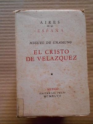 Imagen del vendedor de EL CRISTO DE VELAZQUEZ. a la venta por Carmichael Alonso Libros