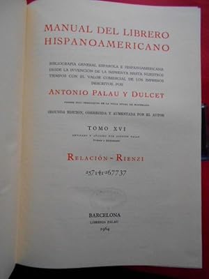 Imagen del vendedor de Manual del Librero Hispano-Americano. Tomo XVI. Relacin - Rienzi. a la venta por Carmichael Alonso Libros