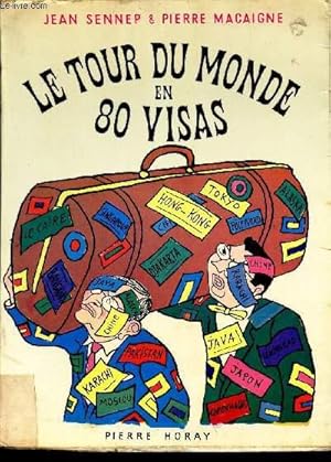 Seller image for LE TOUR DU MONDE EN 80 VISAS. for sale by Le-Livre