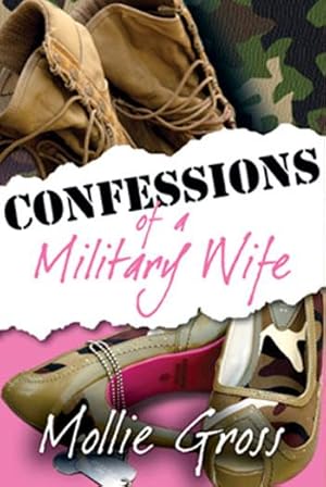 Confessions of a Military Wife