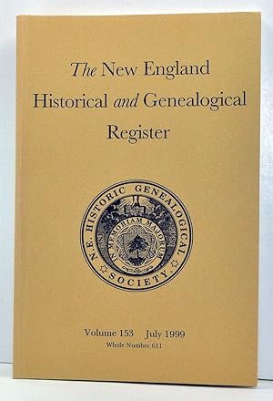 Imagen del vendedor de The New England Historical and Genealogical Register, Volume 152, Whole Number 611 (July 1999) a la venta por Cat's Cradle Books