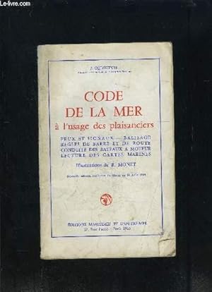 Imagen del vendedor de CODE DE LA MER A L USAGE DES PLAISANCIERS a la venta por Le-Livre