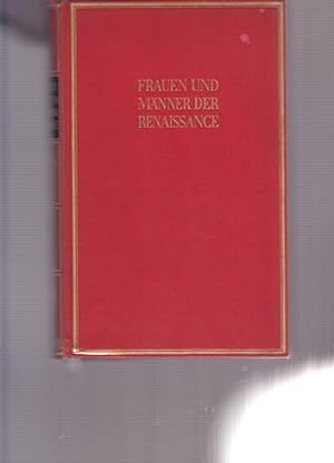 Bild des Verkufers fr Frauen und Mnner der Renaissance. zum Verkauf von Ant. Abrechnungs- und Forstservice ISHGW
