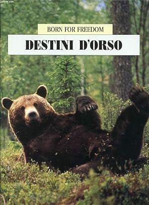 Image du vendeur pour DESTINI D'ORSO (BORN FOR FREEDOM) mis en vente par Le-Livre