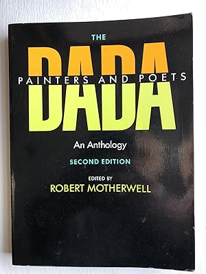 Imagen del vendedor de The Dada Painters and Poets : An Anthology. Second Edition a la venta por 2Wakefield