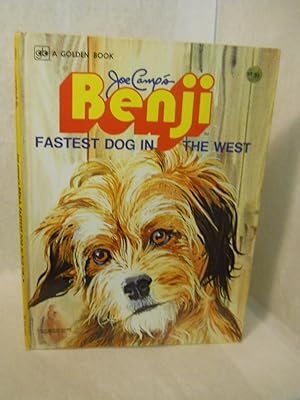 Imagen del vendedor de Joe Camp's Benji: Fastest Dog in the West a la venta por Gil's Book Loft