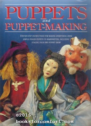 Immagine del venditore per An Introduction to Puppets and Puppet-Making venduto da booksforcomfort