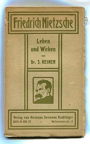 Seller image for Friedrich Nietzsche - Leben und Wirken. for sale by Kunze, Gernot, Versandantiquariat