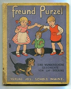 Freund Purzel. Eine wunderschöne Geschichte von einem kleinen Hasen, Paul, Lottchen und Waldi.