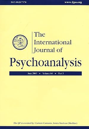 Bild des Verkufers fr The International Journal of Psychoanalysis. August 2003. Volume 84, Part 4. zum Verkauf von Fundus-Online GbR Borkert Schwarz Zerfa