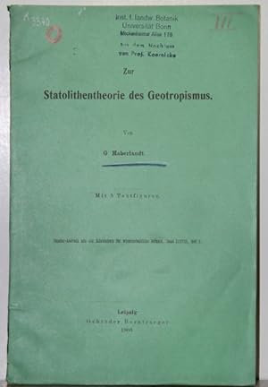 Seller image for Statolithentheorie des Geotropismus. (= Separat-Abdruck aus den Jahrbchern fr wiss. Botanik). for sale by Antiquariat  Braun