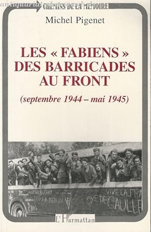 Les > des barricades au front. Septembre 1944 -Mai 1945.