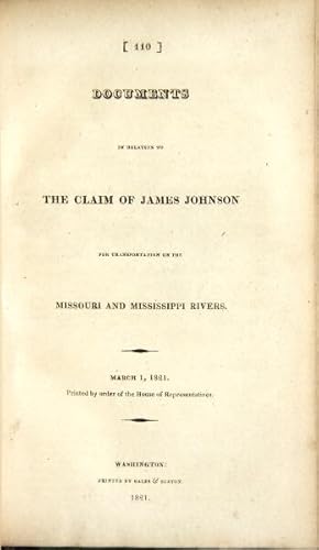 Documents in relation to the claim of James Johnson for transportation on the Missouri and Missis...