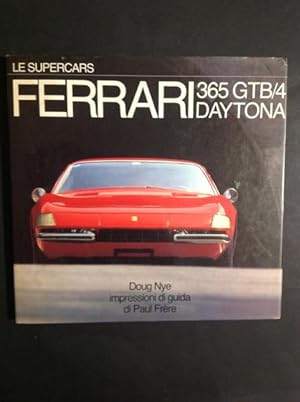 Imagen del vendedor de LE SUPERCARS FERRARI 365 GTB/4 DAYTONA a la venta por Il Mondo Nuovo