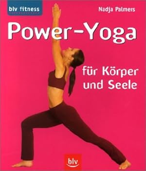 Power-Yoga für Körper und Seele