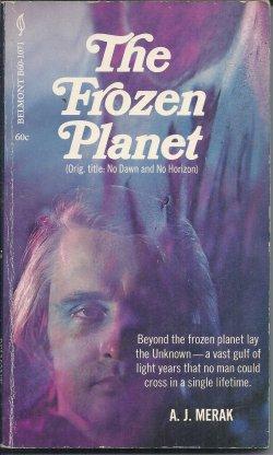 Bild des Verkufers fr THE FROZEN PLANET (Orig. "No Dawn and No Horizon" zum Verkauf von Books from the Crypt