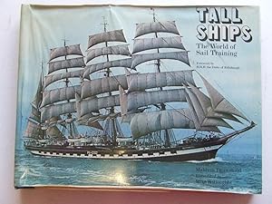 Bild des Verkufers fr Tall Ships, the world of sail training zum Verkauf von McLaren Books Ltd., ABA(associate), PBFA