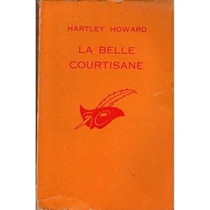 Seller image for LA BELLE COURTISANE for sale by secretdulivre